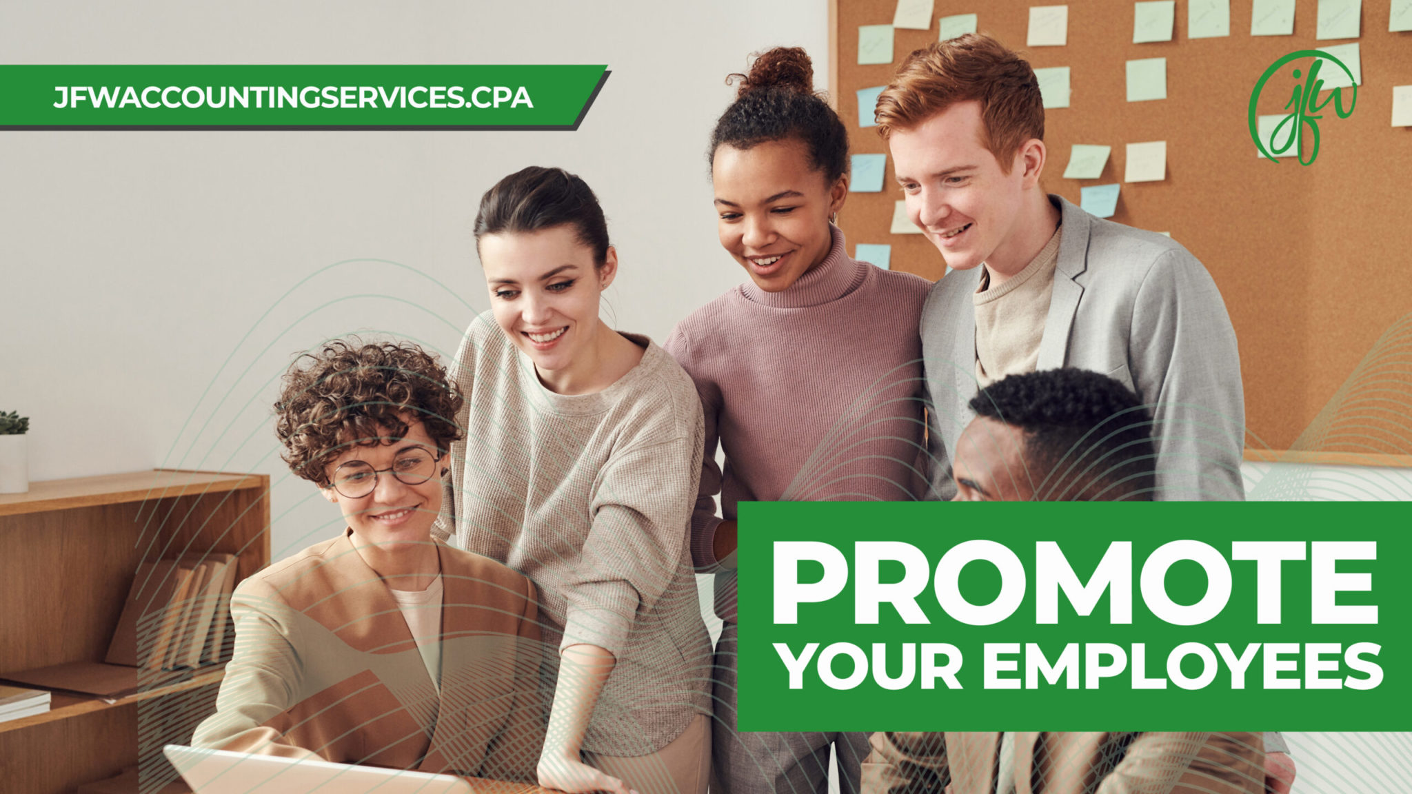 Employee Promotion: Different Types and Who To Promote | JFW Accounting ...