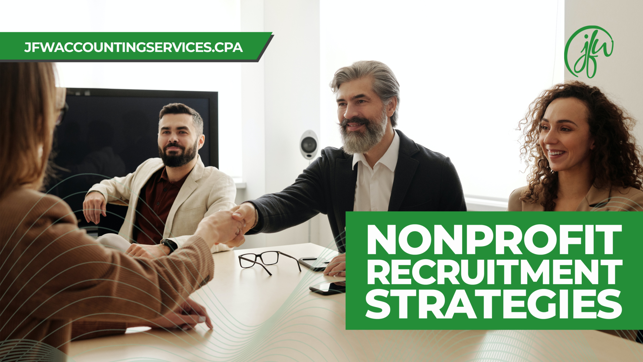 Nonprofit Recruitment Strategies: How To Find The Right Workforce