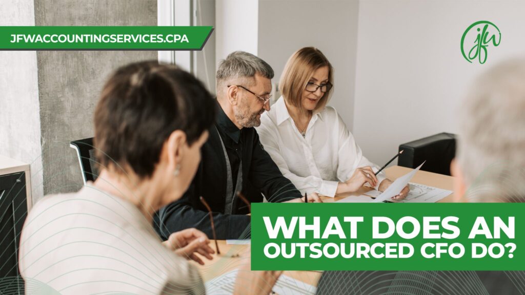 What does an outsourced Chief Financial Officer do?