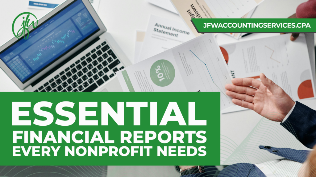 The 4 essential types of financial reports for nonprofits