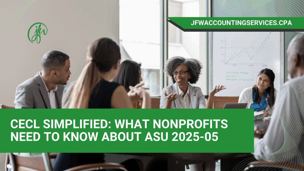 CECL-Updates-What-Nonprofits-Need-to-Know-About-ASU-2025-05